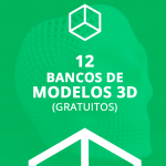 12 Bancos de Modelos 3D para baixar grátis