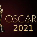 Oscar 2021 será transmitido ao vivo de vários locais