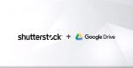 Shutterstock se integra ao Google Drive para empresas