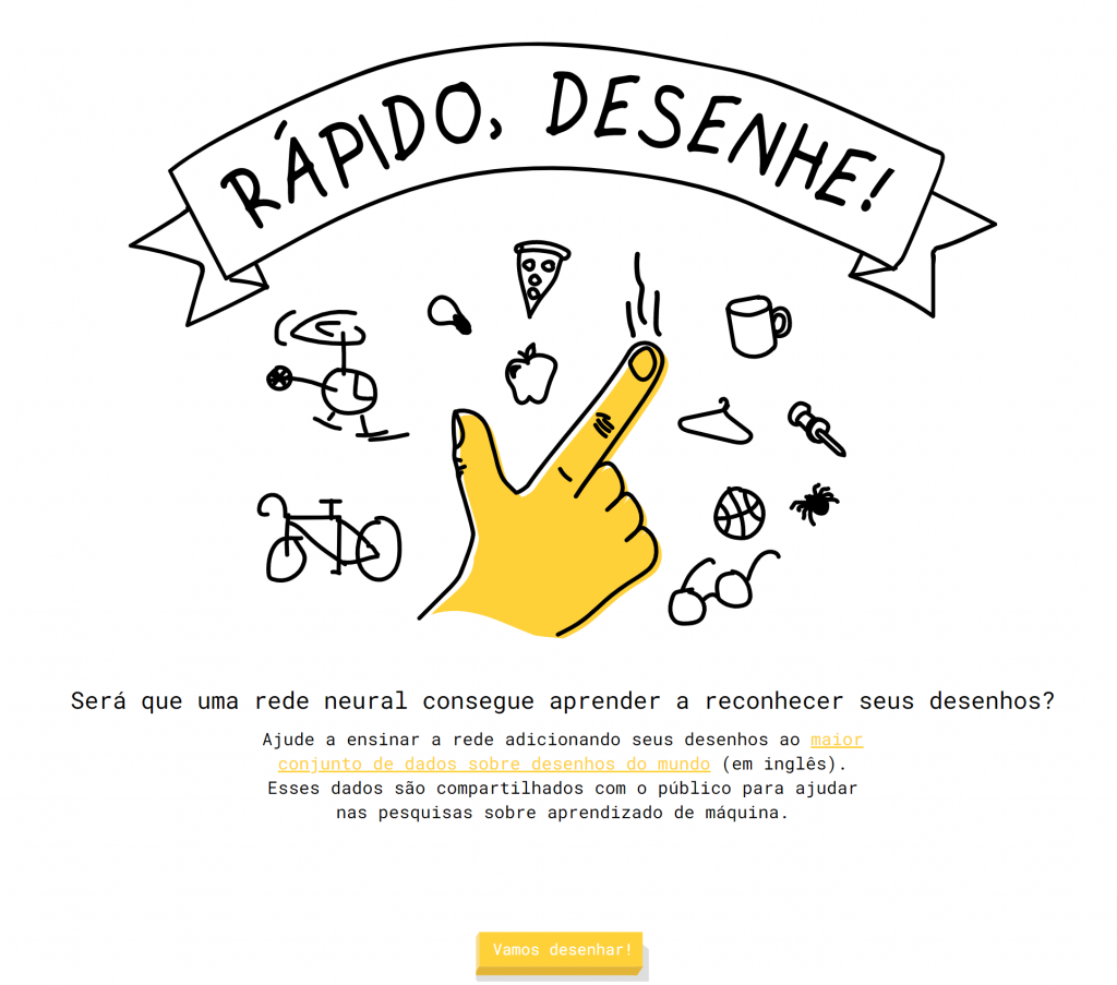 Rápido desenhe! (Google não sabe?) 