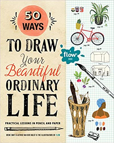 50 maneiras de desenhar sua bela vida comum 12 Livros de Desenho e Ilustração para iniciantes