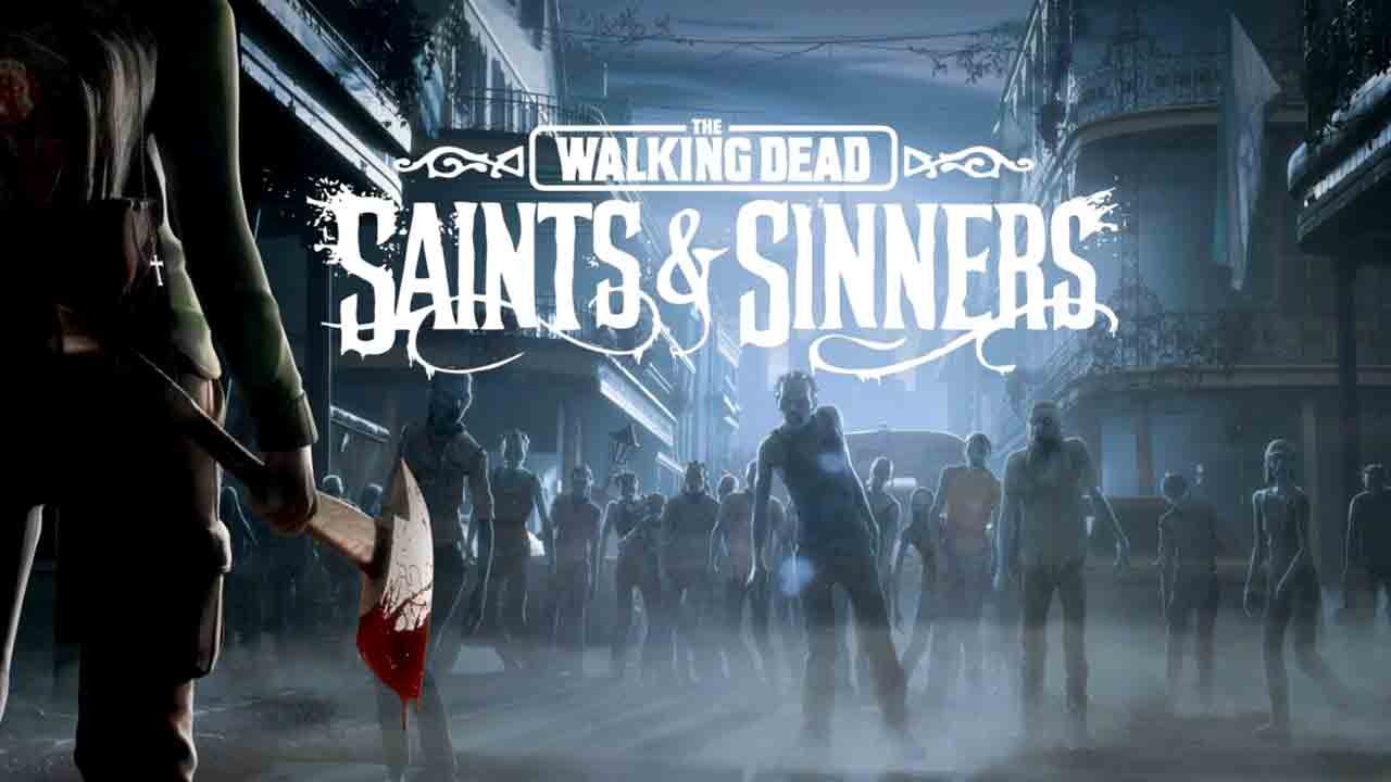 65a6983cbee63 The Walking Dead: Saints & Sinners: Guia Definitivo, Como Jogar, Personagens E Tudo Sobre O Game